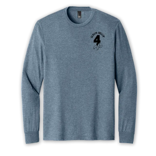 Always Rollin (OFF DUTY) NRH Station 4 -  Long Sleeve