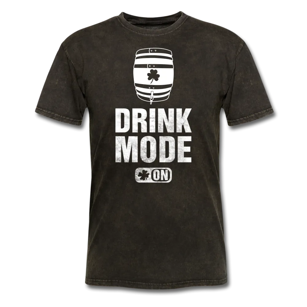 Drink Mode On Men's Classic T-Shirt