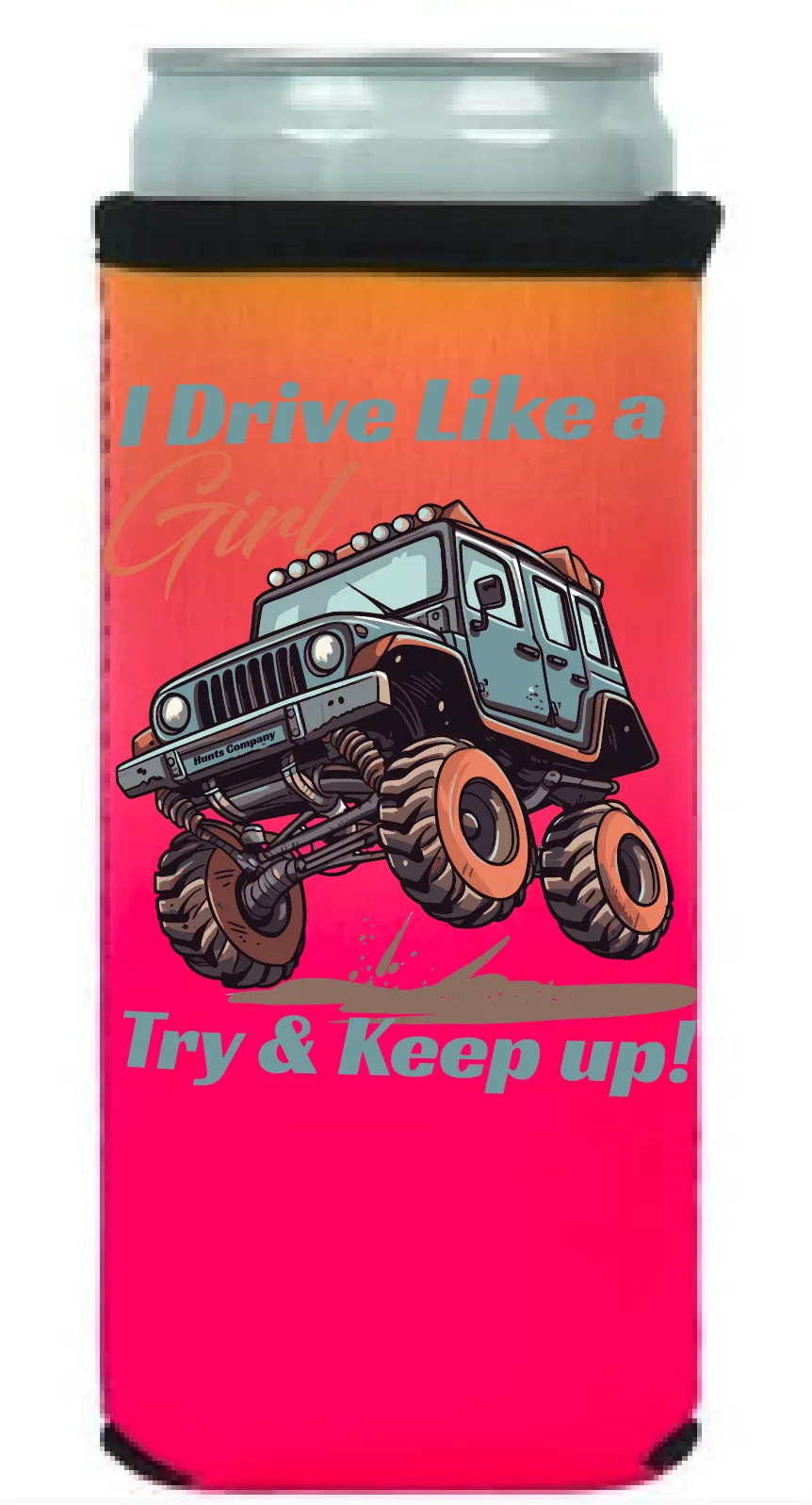 Drive Like a Girl Koozies