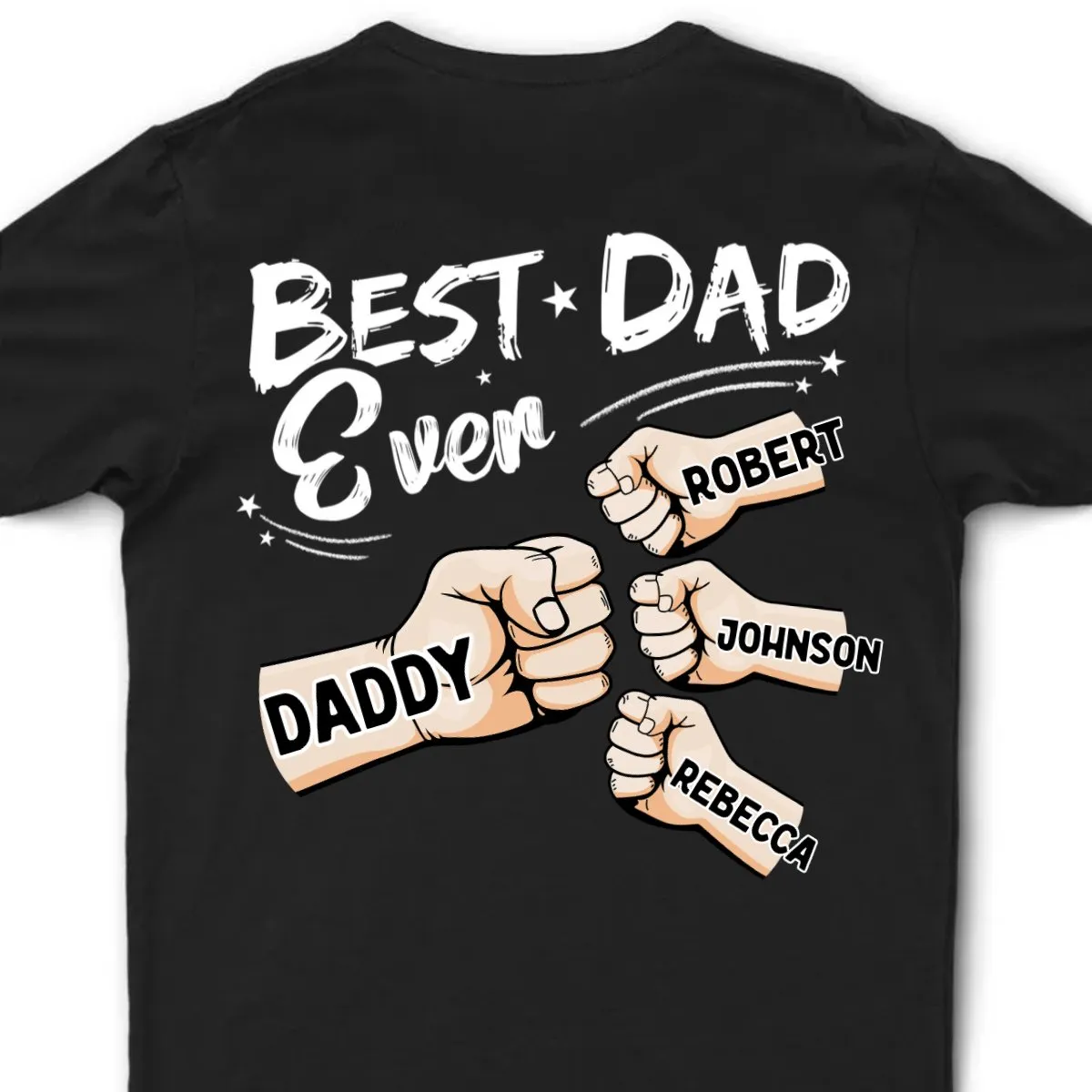 Family - Best Dad Grandpa Ever Fist Bump - Personalized Unisex T-shirt, Hoodie, Sweatshirt