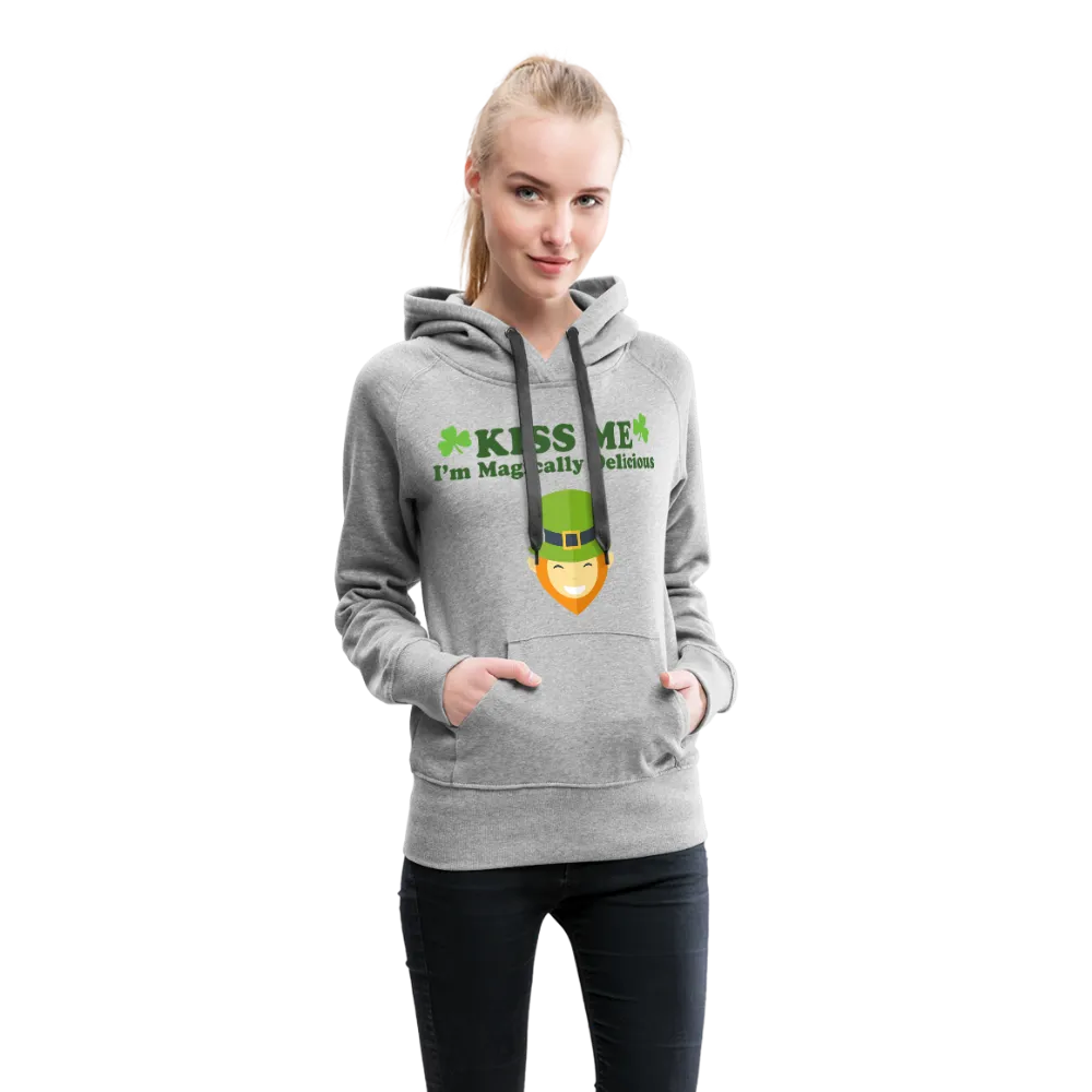 Kiss Me I'm Magically Delicious Women’s Premium Hoodie