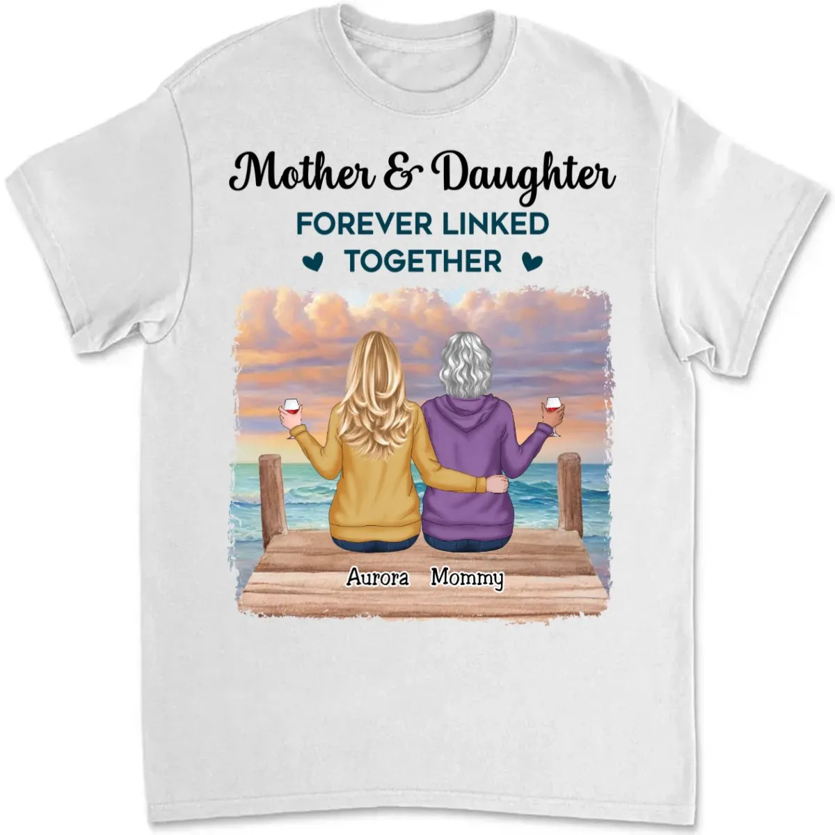 Mother - Mother & Daughters Forever Linked Together - Personalized Unisex T-shirt (VT)